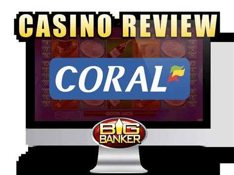 coral casino bonus withdraw,coral casino free spins